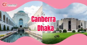 Canberra to Dhaka Flights by Airways Travel