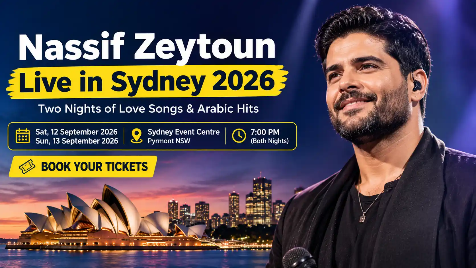 Nassif Zeytoun Live in Sydney Complete Event Guide